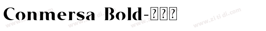Conmersa Bold字体转换